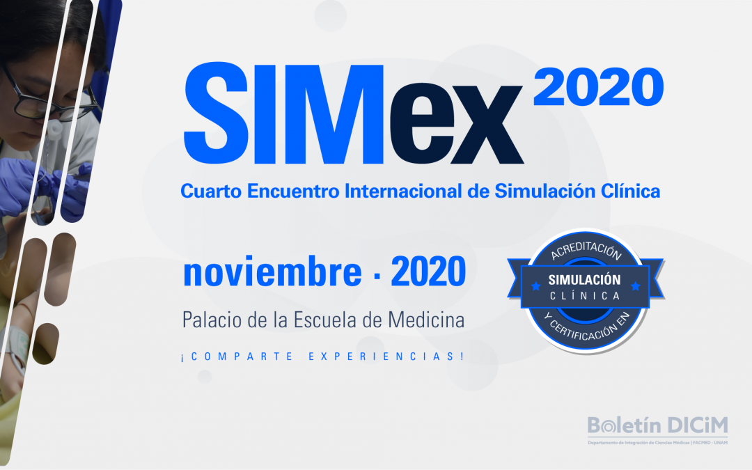 Cuarto Encuentro Internacional de Simulación Clínica SIMex 2020 – Acreditación y Certificación –